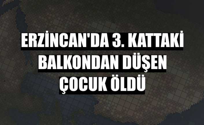 Balkondan düşen 2 yaşındaki çocuk hayatını kaybetti.