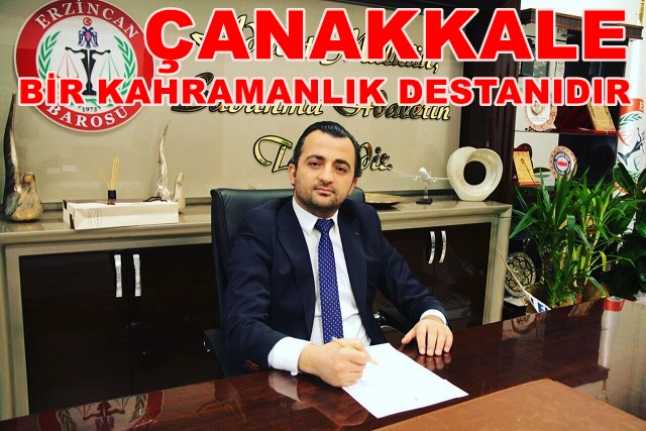 Erzincan Baro Başkanı Av. Adem Aktürk, 18 Mart Şehitleri Anma