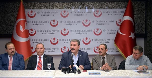 BBP Genel Başkanı Destici, "Afrin harekatına destek vermek Türkiye Cumhuriyeti