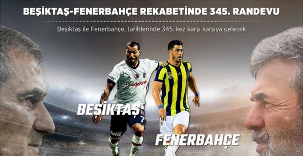 Beşiktaş ile Fenerbahçe, yarın yapacakları Spor Toto Süper Lig maçıyla