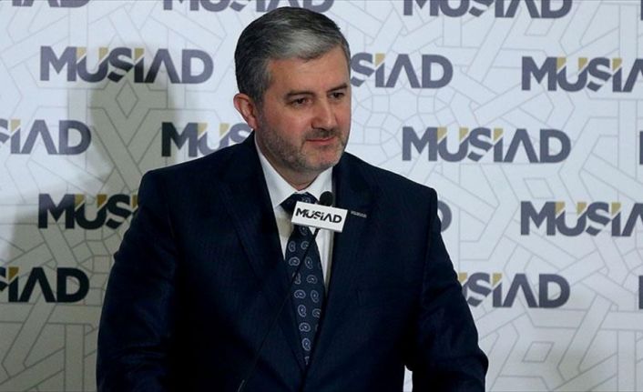 MÜSİAD Genel Başkanı Kaan, "Türkiye'nin büyüme öngörülerini düşük tutan ve