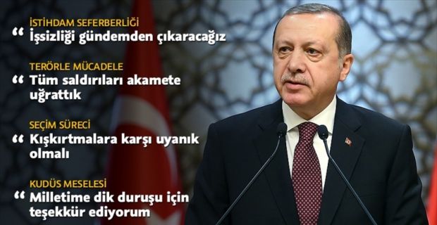 Cumhurbaşkanı Erdoğan, yayımlanan 2018 yılı mesajında, istihdam seferberliği ve terörle