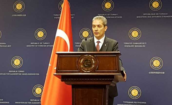 Dışişleri Bakanlığı Sözcüsü Hami Aksoy, Türkiye’nin güvenlik ihtiyaçları gerektirdiği ve