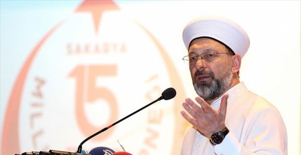 Diyanet İşleri Başkanı Erbaş, "Bizim Müslüman askerimiz, yaptığı savaşı İslam