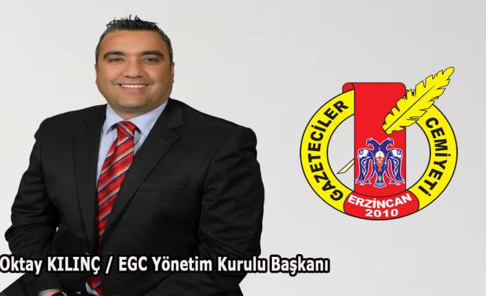 Erzincan Gazeteciler Cemiyeti Başkanlığına Oktay Kılınç Seçildi Erzincan Gazeteciler Cemiyeti 5. Olağan Genel Kurulu yapıldı. Cemiyet Başkanlığına