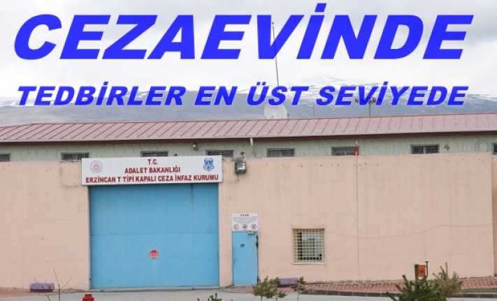 Erzincan Cezaevinde korona virüs tedbirleri artırıldı. Yaklaşık 800 hükümlünün kaldığı