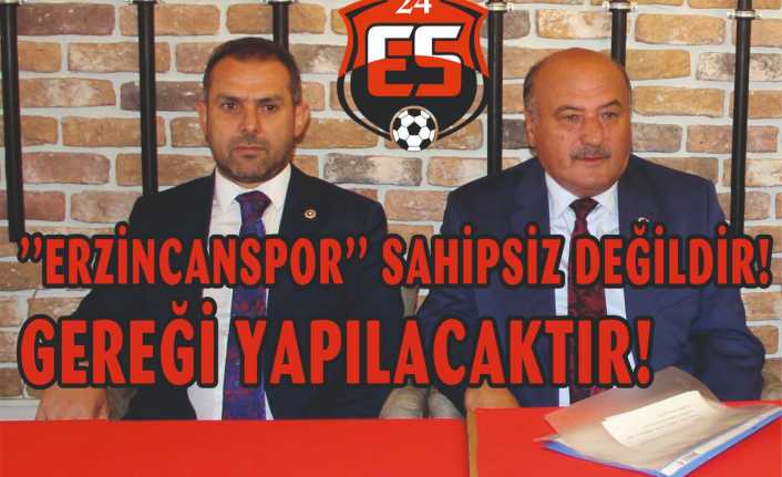 AK Parti Erzincan Milletvekili Süleyman Karaman Erzincanspor bizim için çok