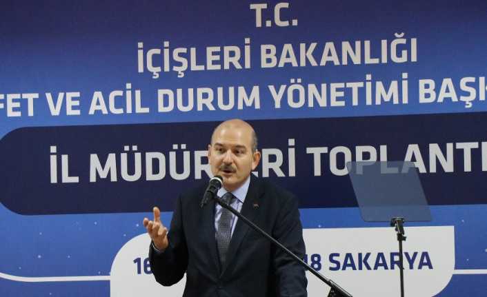 Sakarya’da 81 ilin AFAD müdürünün katıldığı toplantıda konuşan İçişleri Bakanı