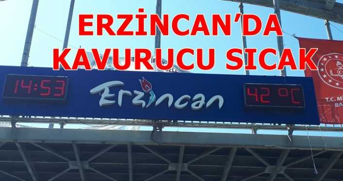 Aşırı sıcakların etkili olduğu