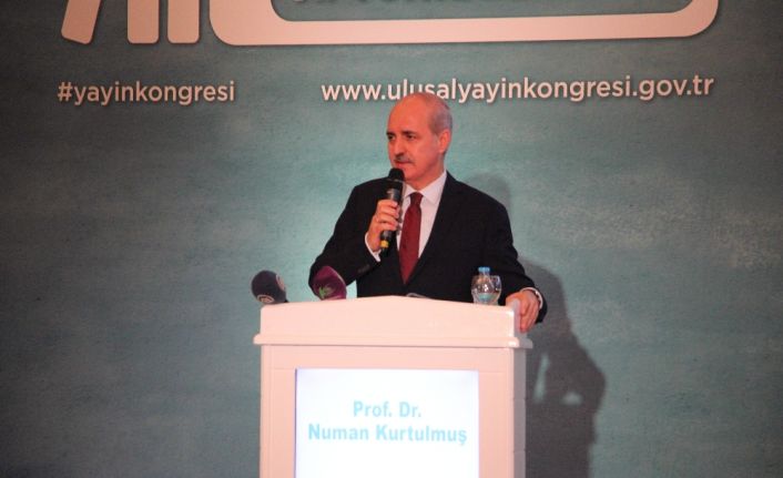 Kültür ve Turizm Bakanı Numan Kurtulmuş, yayıncılık bakımından Türkiye’nin dünyada