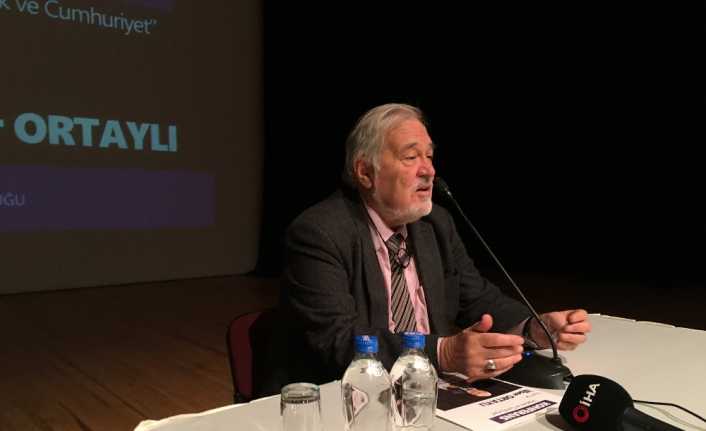 Ünlü tarihçi Prof. Dr. İlber Ortaylı, "Cumhuriyetten, Atatürk’ün ve büyüklerimizin