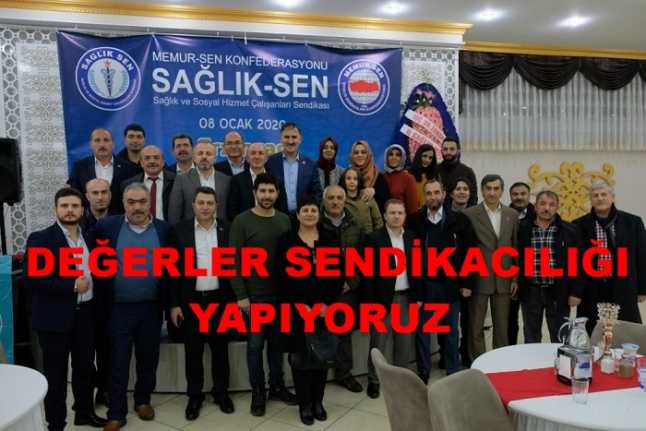 Sağlık-Sen Erzincan Şubesinin İl divan kurulu toplantısı Sağlık-Sen Genel Başkanı