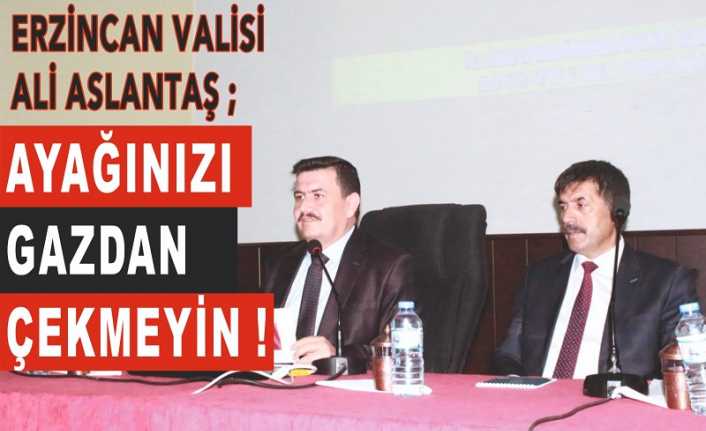 Vali Beyden Talimat ! Erzincan İl Koordinasyon Kurulu 2019 yılı üçüncü toplantısı Erzincan Valisi