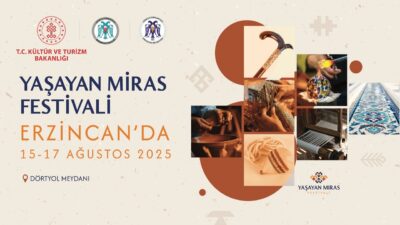 Erzincan Yaşayan Miras Festivali Başlıyor Kültür ve Turizm Bakanlığının maddi katkıları ile Erzincan Valiliği ve