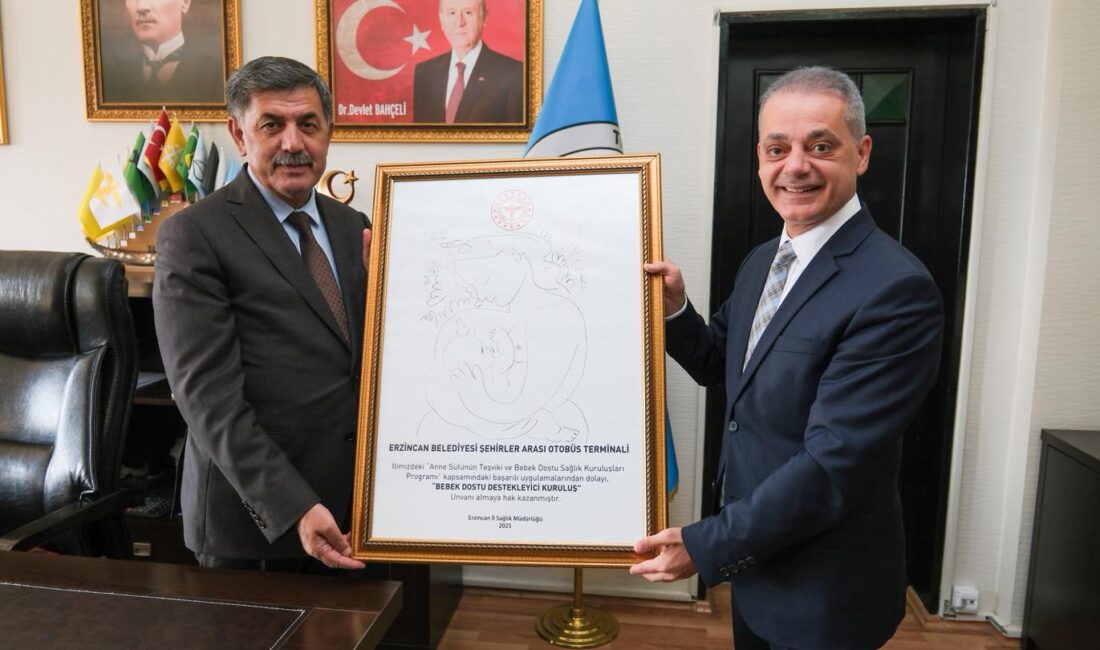 Erzincan Belediyesi’ne Türkiye’de ilk olan “Bebek Dostu Destekleyici Kuruluş” ünvanı