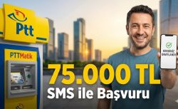 PTT’den acil nakit: Kefilsiz 75.000 TL kredi