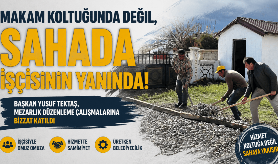 Otlukbeli Belediye Başkanı Yusuf Tektaş, belediyecilik anlayışını sahada gösterdiği çalışmalarıyla