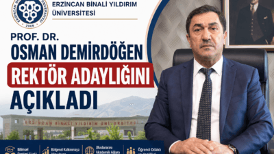 Erzincan Binali Yıldırım Üniversitesi için rektör adaylığını açıklayan Prof. Dr.