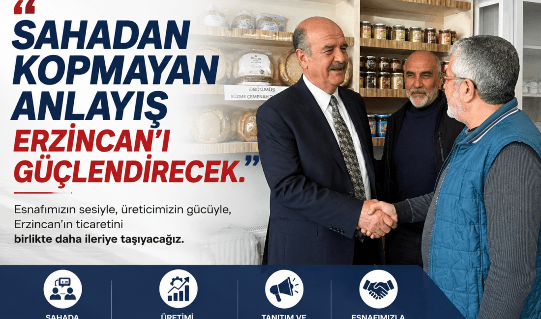 Erzincan Ticaret ve Sanayi Odası Başkan Adayı Süleyman Tan, yaptığı
