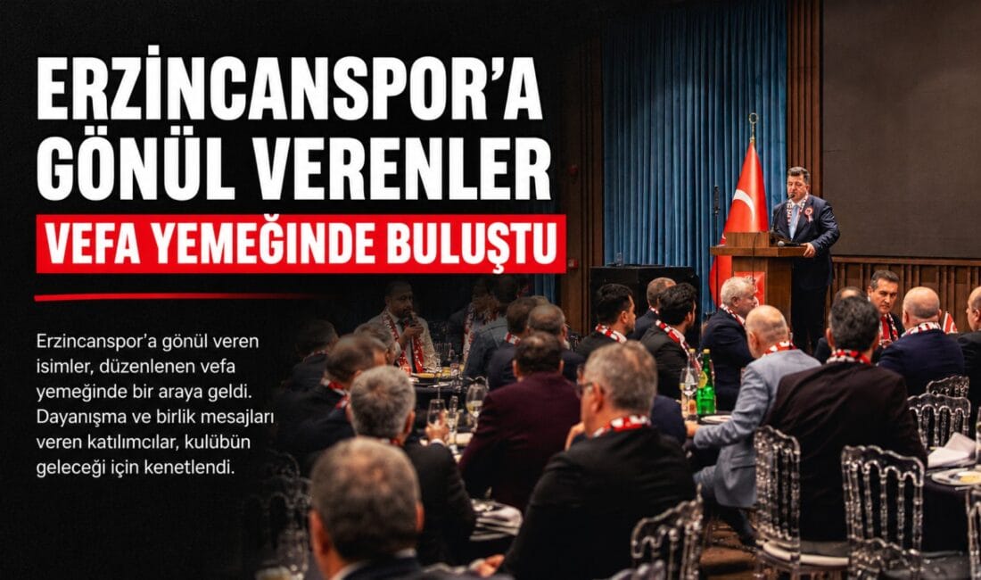 24 Erzincanspor tarafından İstanbul’da düzenlenen vefa yemeği, kulübe gönül veren