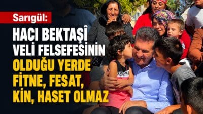 Yeni Parti Erzincan Milletvekili Mustafa Sarıgül, Hacı Bektaş-ı Veli Anma